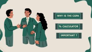 Why CGPA Calculation Important